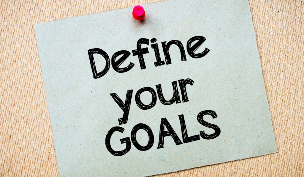 How to Define Life Goals - define life goals